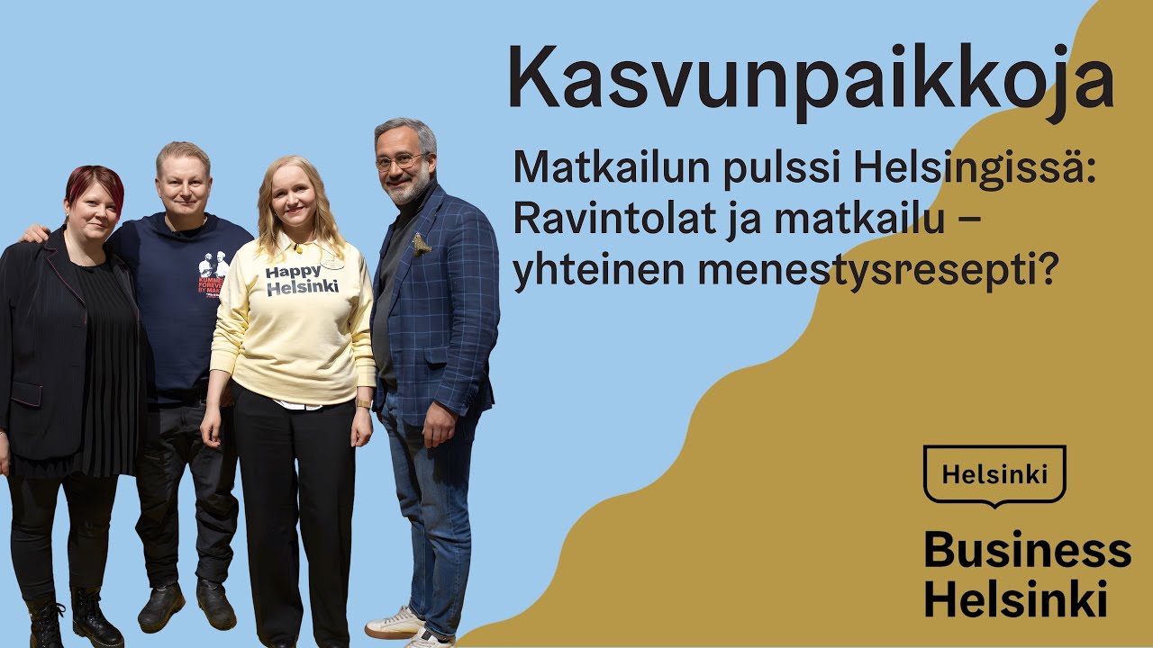 Matkailun pulssi Helsingissä: Ravintolat ja matkailu – yhteinen menestysresepti?