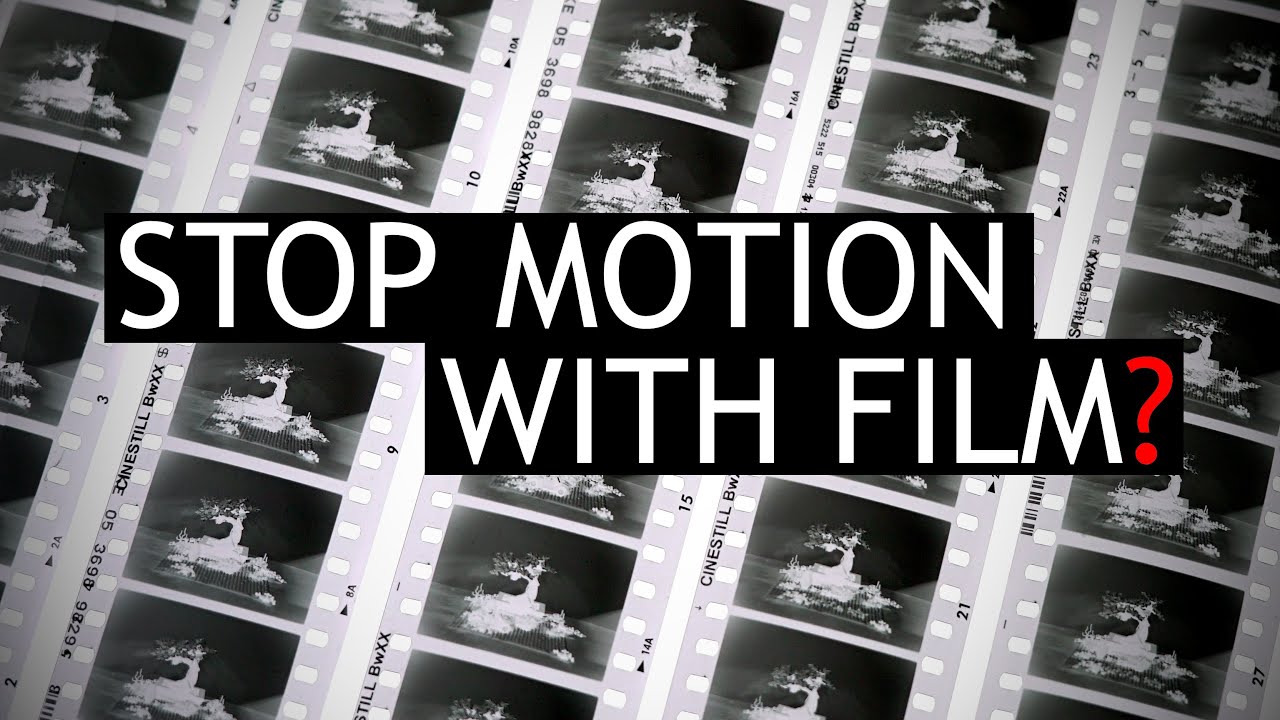 Using Film to Make Stop Motion Animations