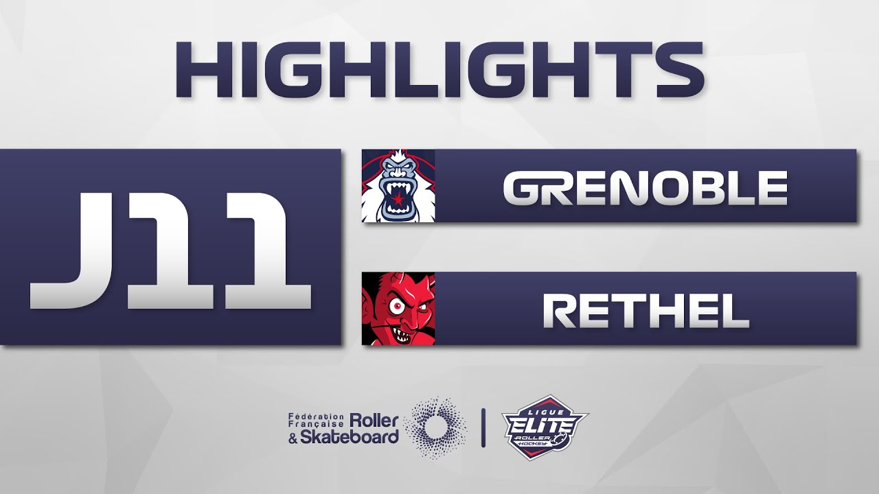 J11 | HIGHLIGHTS | GRENOBLE - RETHEL