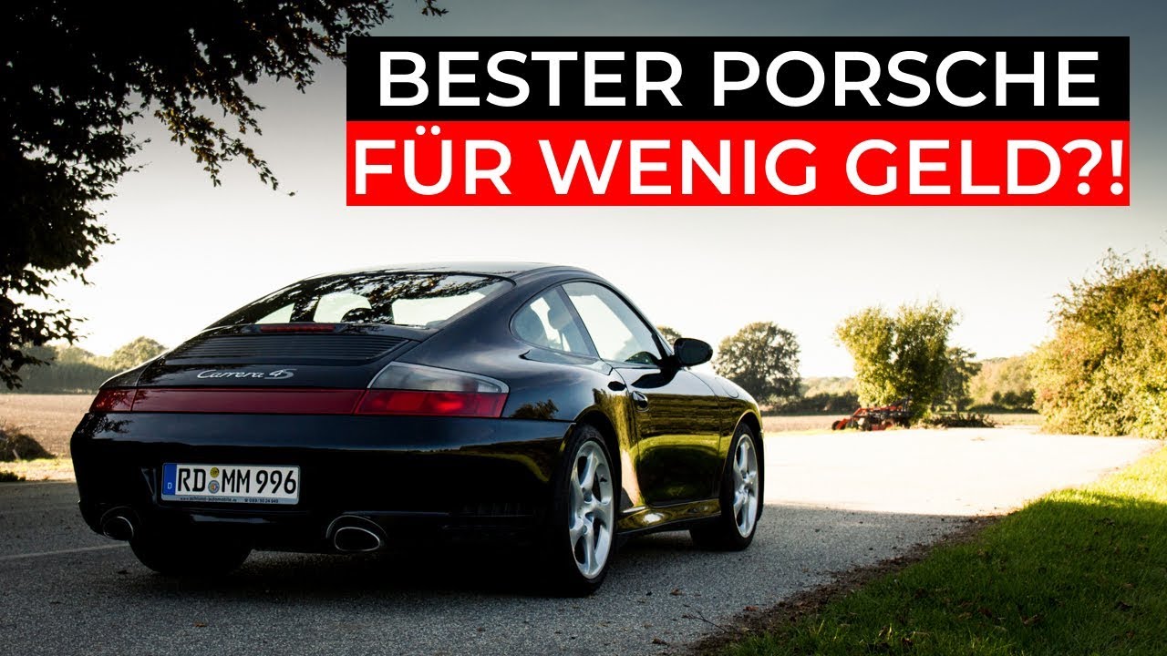 PORSCHE 996 CARRERA 4S I DER BESTE PORSCHE FÜR WENIG GELD?
