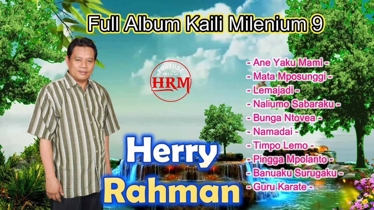 Full Album Kaili Milenium 9 Herry Rahman