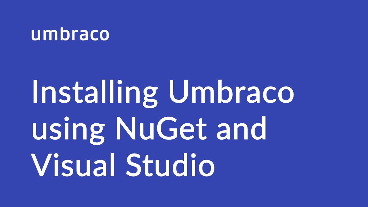Как установить Umbraco CMS с помощью NuGet и Visual Studio