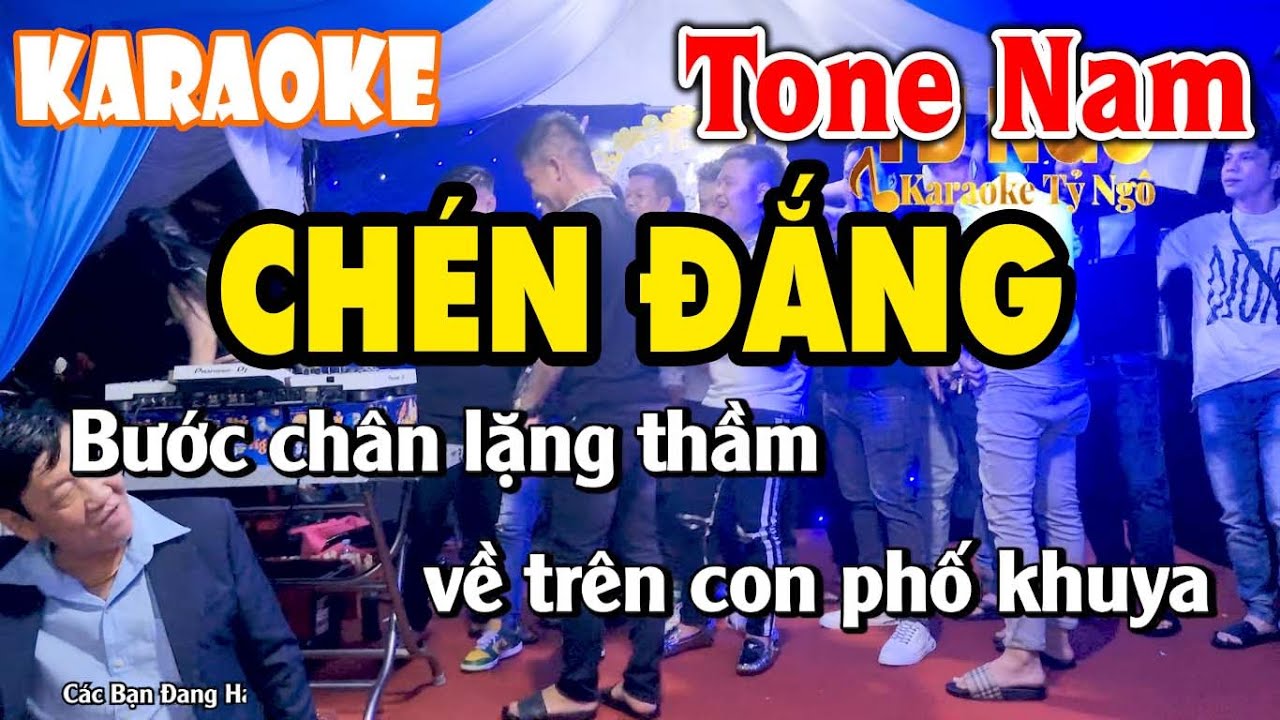 Chén Đắng (ChaChaCha) Karaoke Tone Nam - Phong Cách Mr. Đàm Đỉnh Của Chóp - Tỷ Ngô