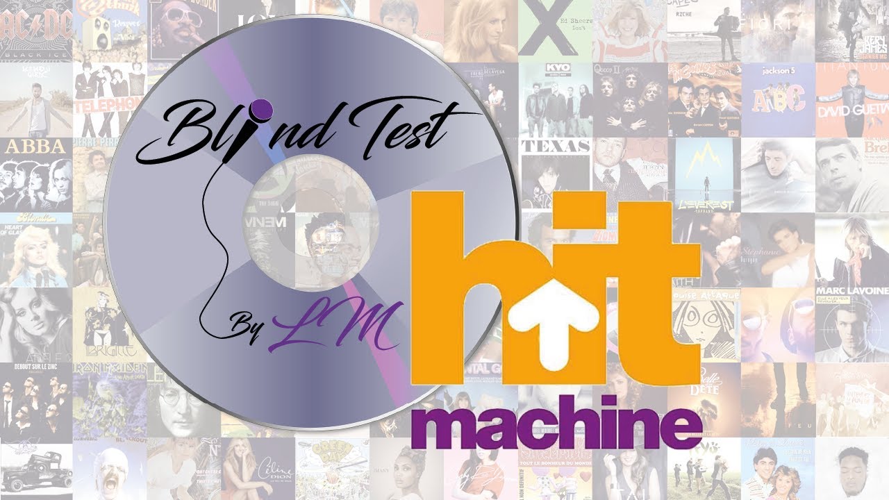 Blind test Hit Machine - ils ont chanté sur le plateau d'Hit Machine (60 extraits)