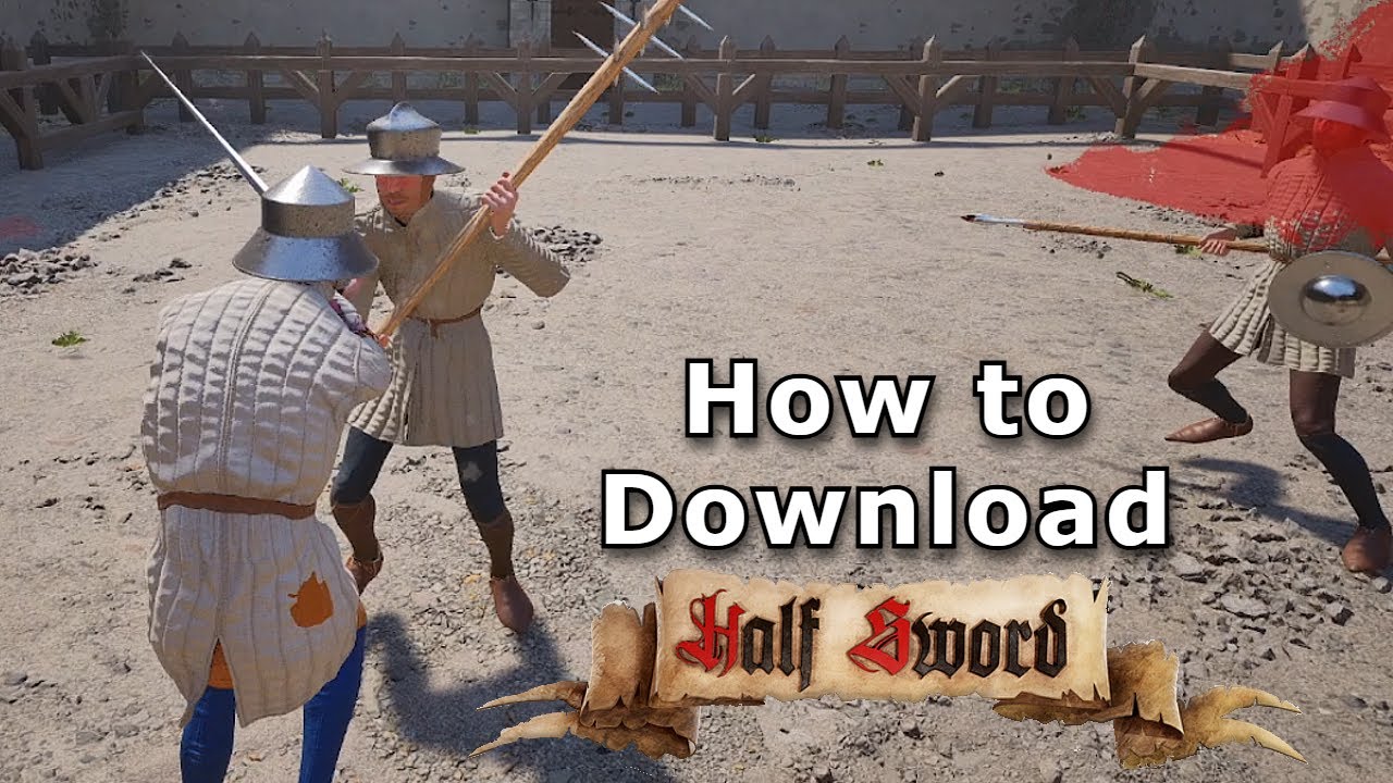 Как скачать и играть в Half Sword Playtest