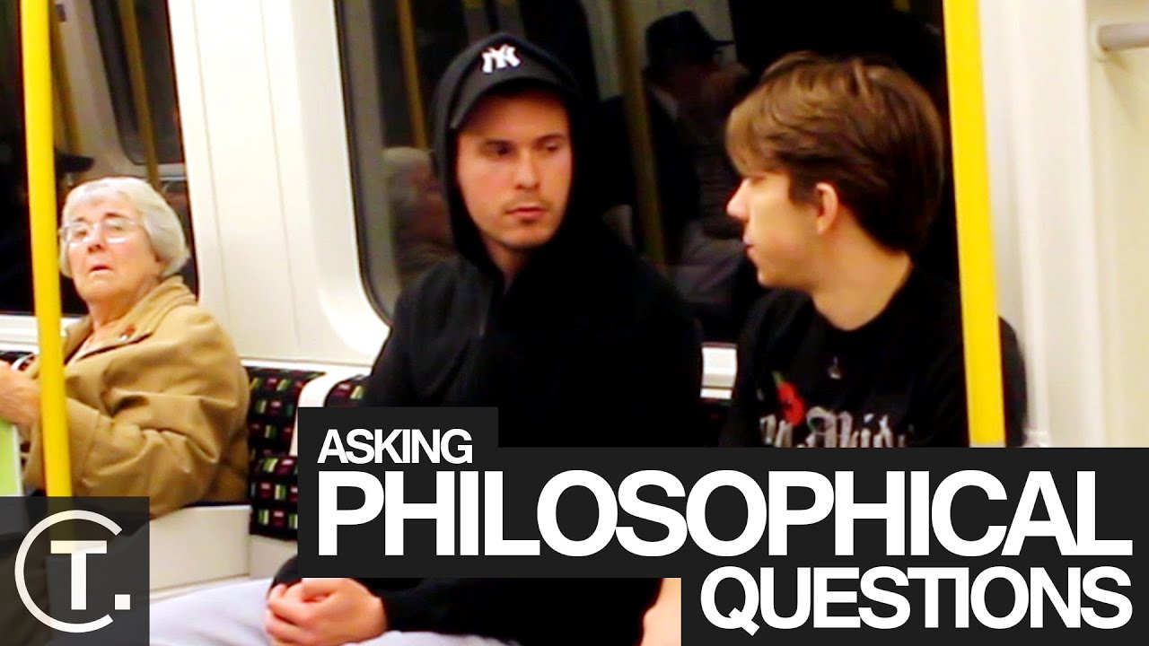 Asking Philosophical Questions On The London Underground