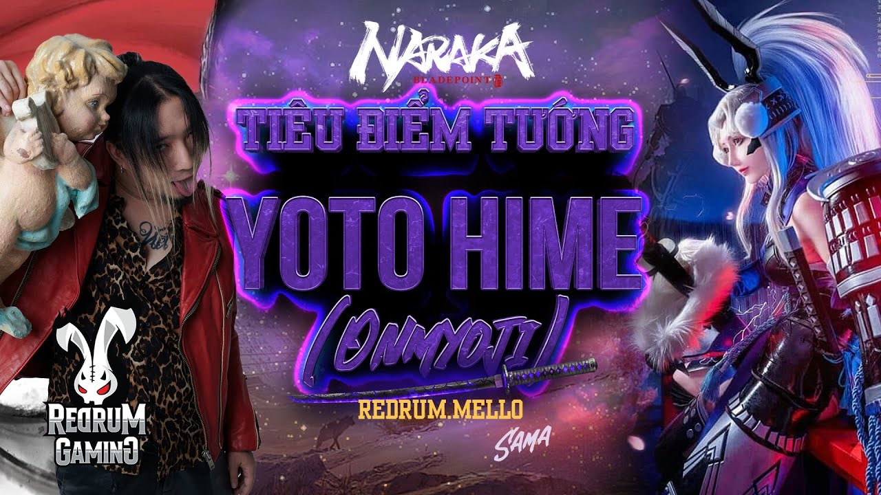 [Tiêu điểm tướng] - Yoto Hime (2024)