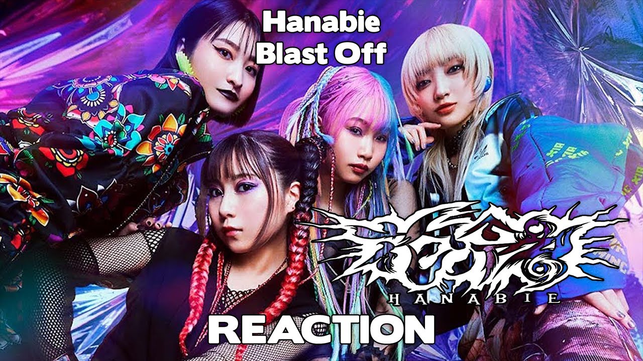 [[ Hanabie - Blast Off ]] First Time Reaction