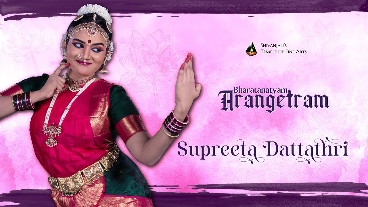 Bharatanatyam Arangetram | Supreeta