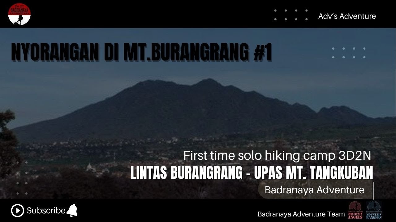 Nyorangan (solo hiking camp) 3 hari 2 malam MT. BURAGRANG #1
