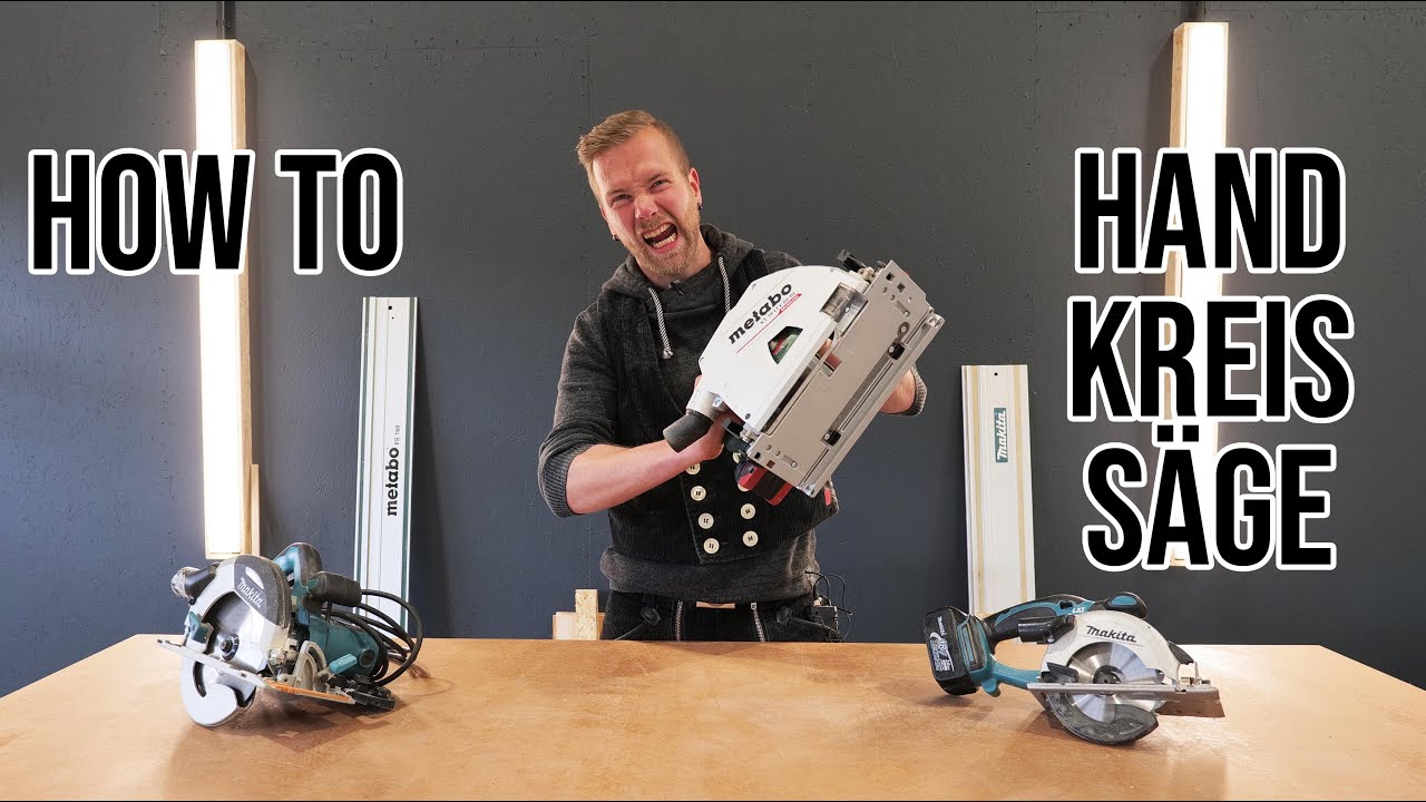 How to: Handkreissäge! Wie bediene ich sie richtig und was ist eine Tauchsäge?! Tipps vom Profi💪🏼