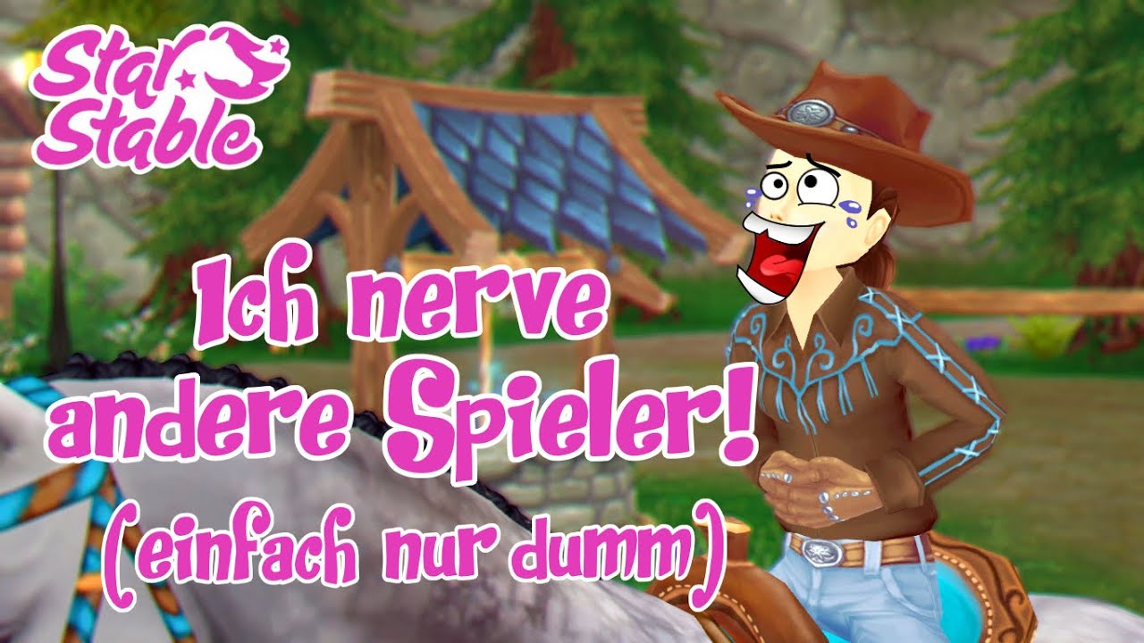 Star Stable [SSO] Ich nerve andere Spieler (Kopf ausschalten und zusehen)