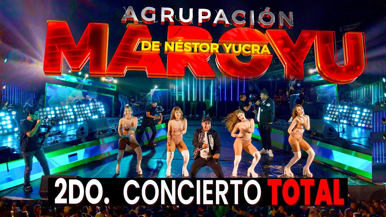 Agrupación Maroyu - 2Do Concierto Total  4k 2024