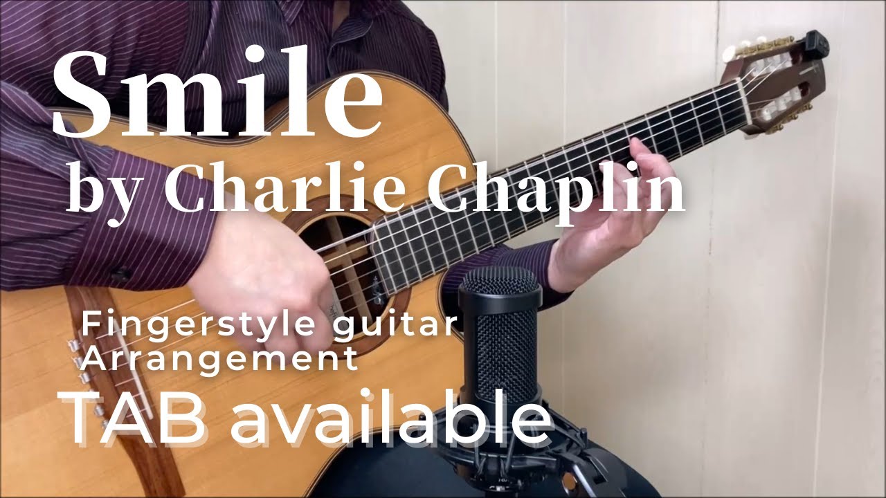 Smile-Charlie Chaplin-Jazz arrangement (Fingerstyle guitar)[TAB available]