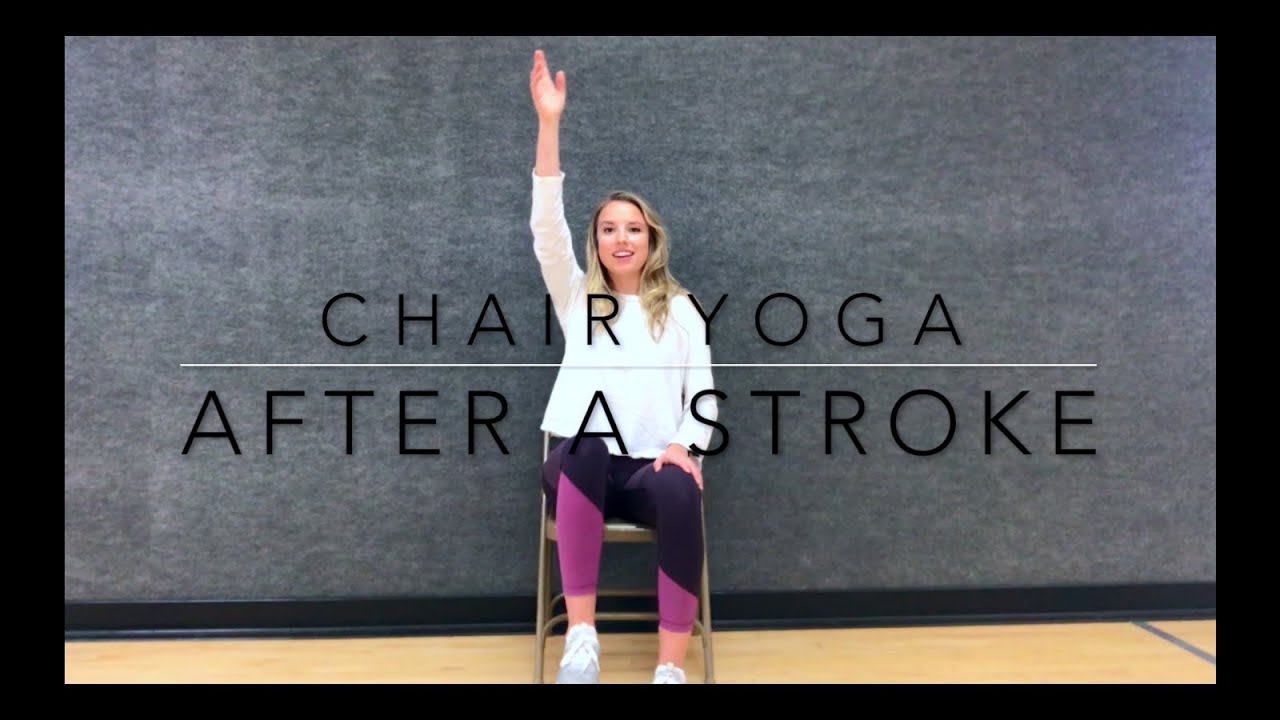 CHAIR Yoga for Stroke