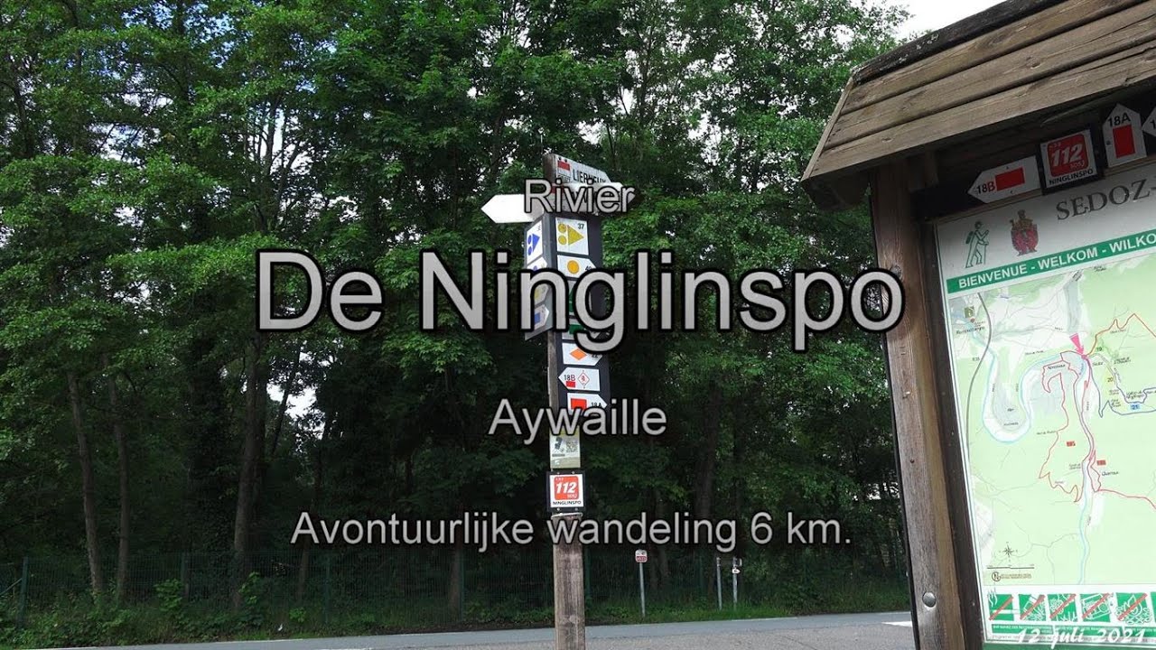 Aywaille-Remouchamps. Amblève-Ninglinspo .4k. 12 juli '21