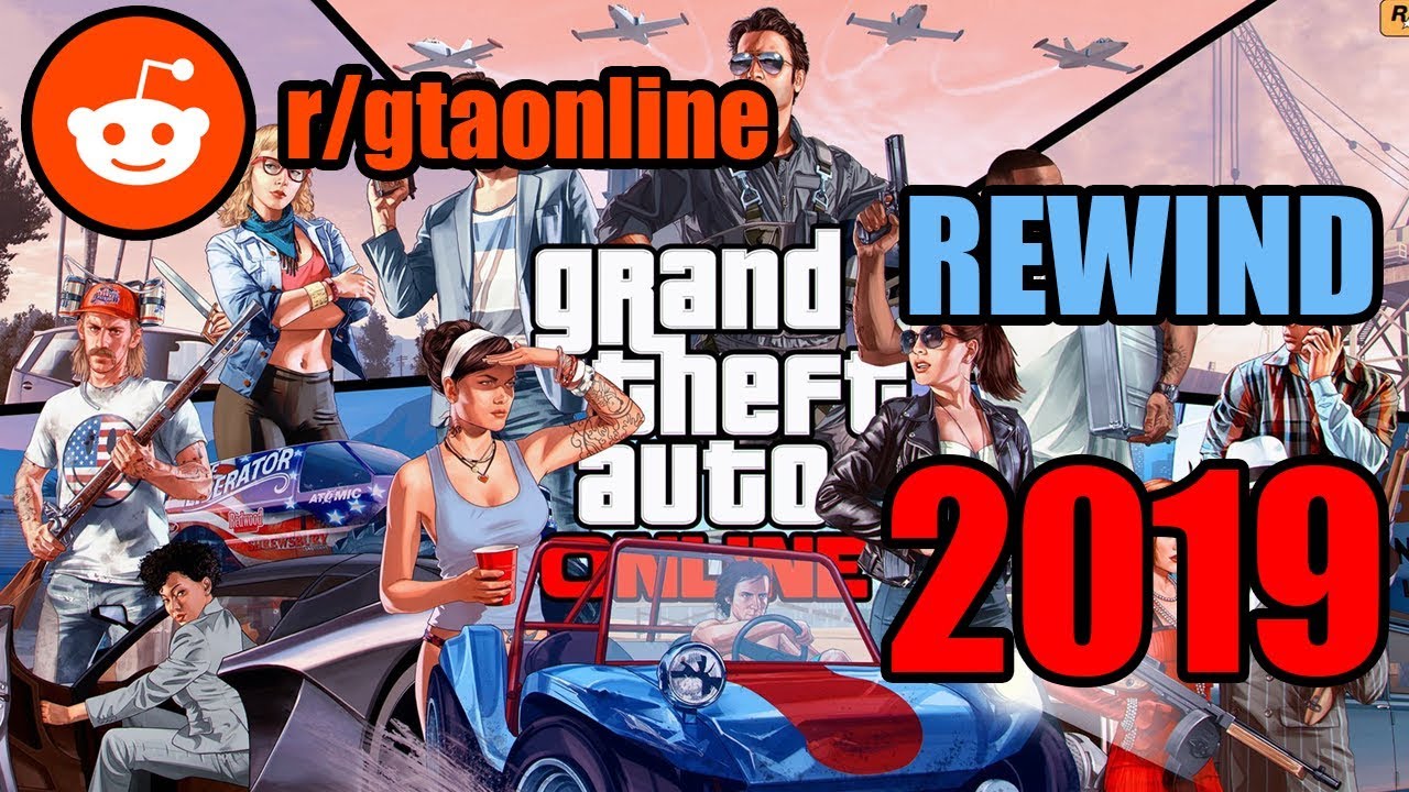 TOP Upvoted GTA Online Reddit Clips 2019 [ Grand Theft Auto Online REWIND 2019 ]