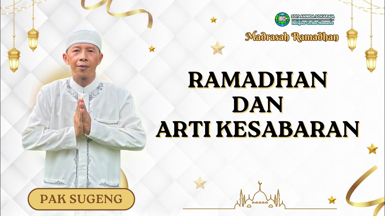 Ramadhan dan Arti Kesabaran