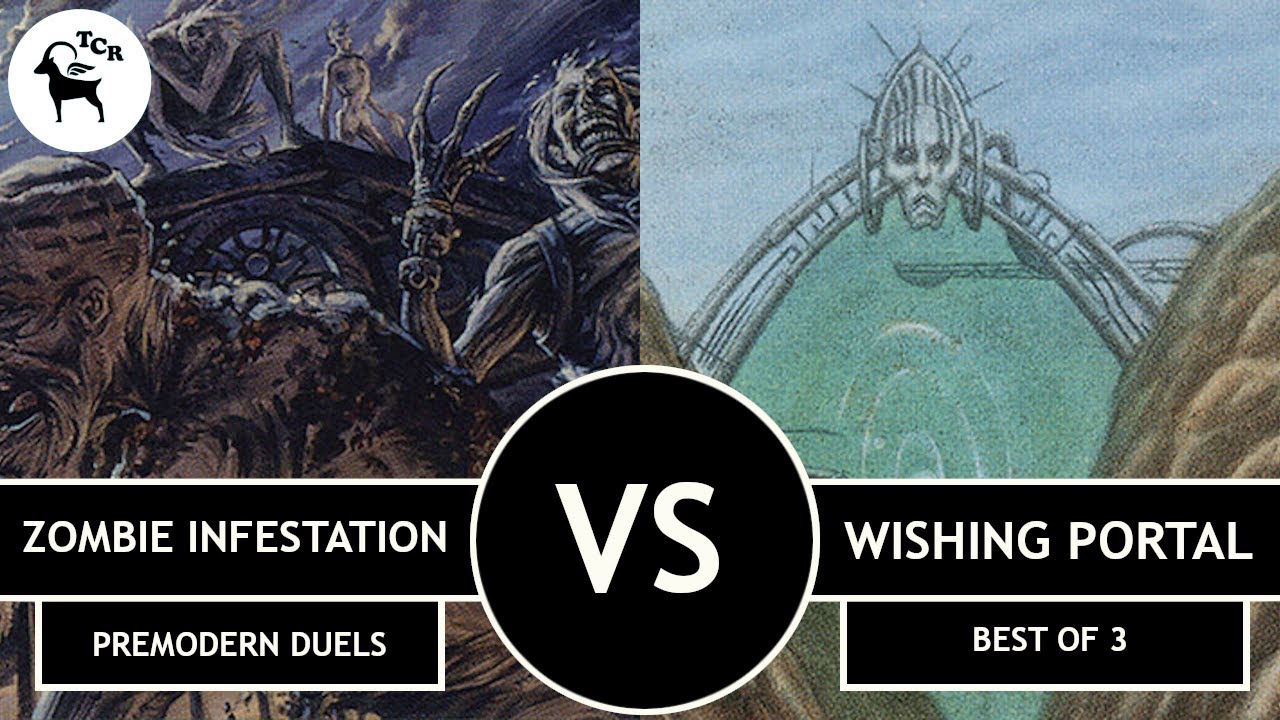 Zombie Infestation vs Wishing Portal - Premodern Duels
