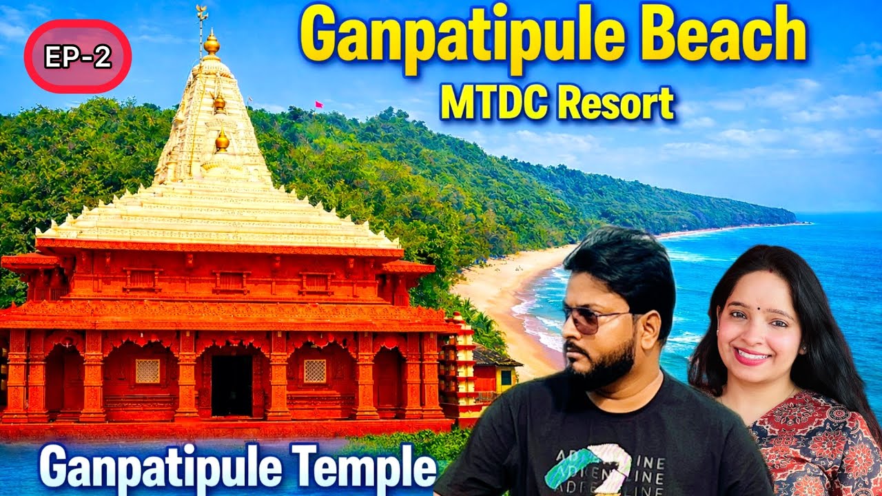 EP 02 | Ganpatipule Temple & Beach Exploration | Pradakshina Marg, Backwaters & MTDC Resort