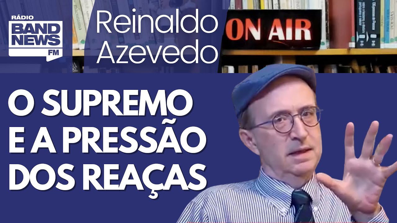 Reinaldo – Fachin antevê código do STF após eleições; a pauta da Câmara e os reaças
