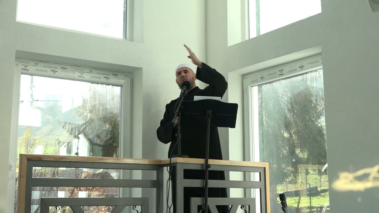 DŽEMIL EF. DESTANOVIĆ - HUTBA - PRINCIPI ISLAMSKE ETIKE U RADU I POSLOVANJU