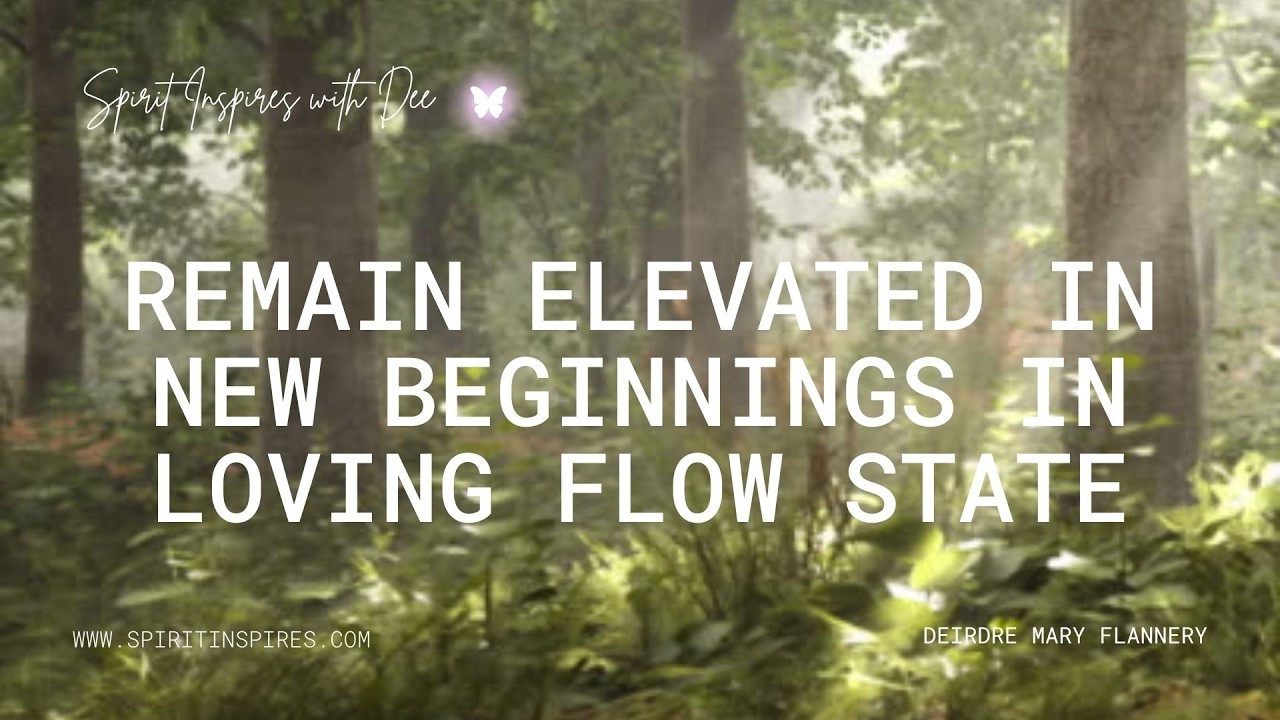 Embodying Elevated New Beginnings In Love, Power & Flow State