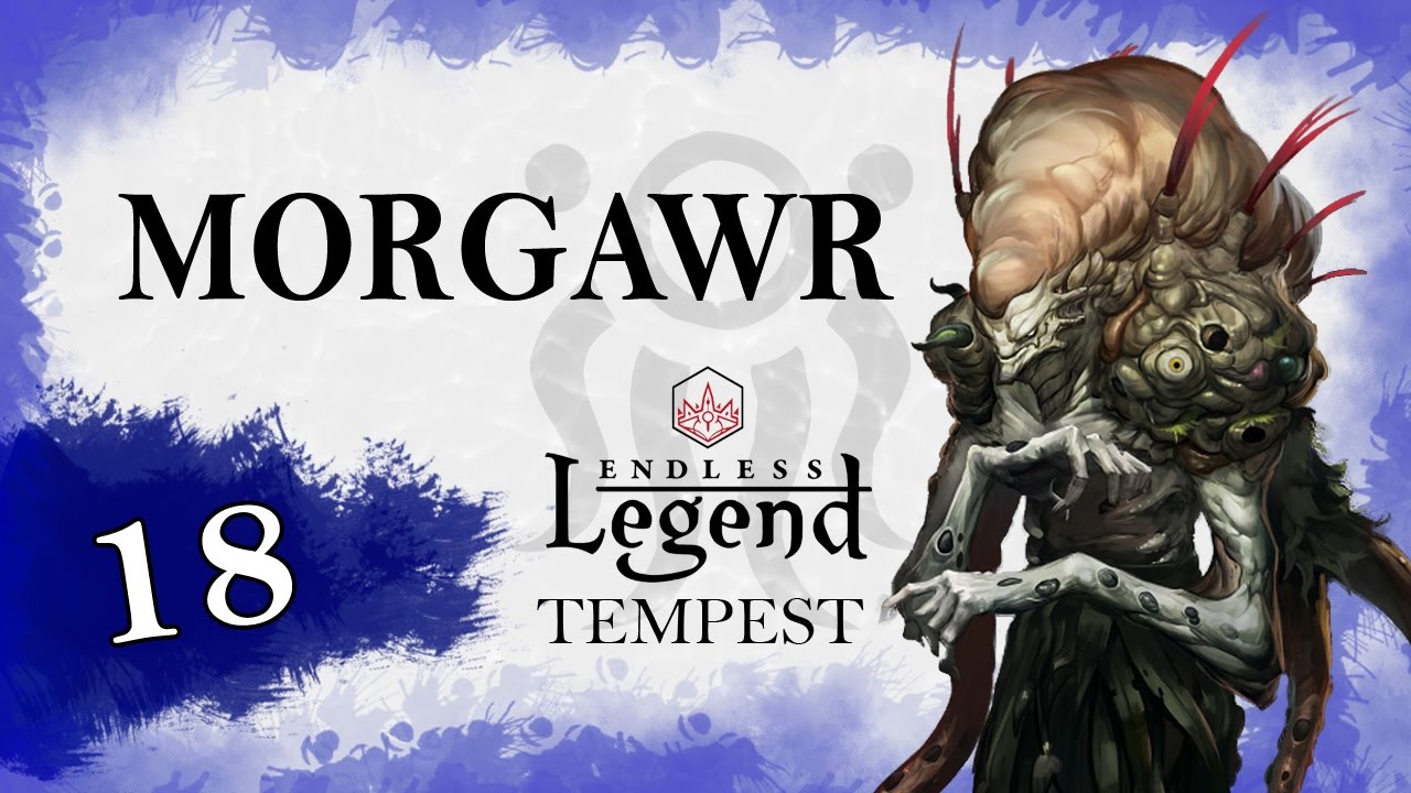 Let's Play Endless Legend - Tempest: The Morgwar 18