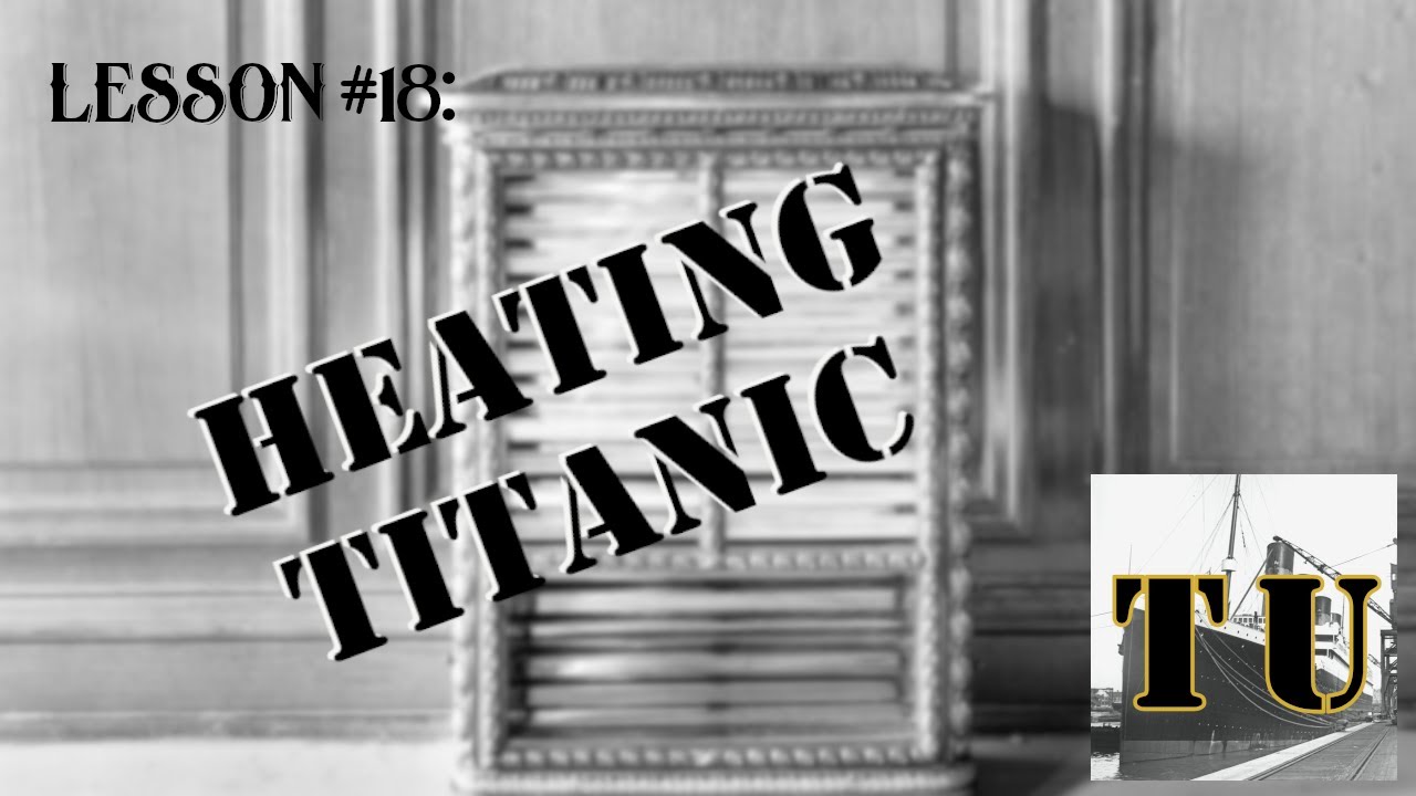 Lesson 18: Heating Titanic