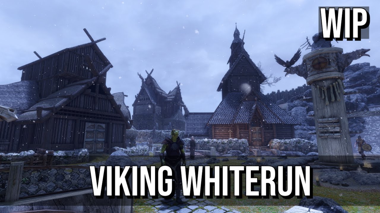 Skyrim WIP Mod: Viking Whiterun Overhaul
