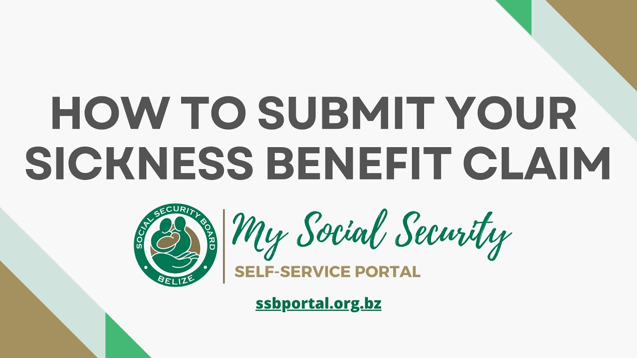 How to Submit your Sickness Benefit Claim using your online #MySocialSecurity account.