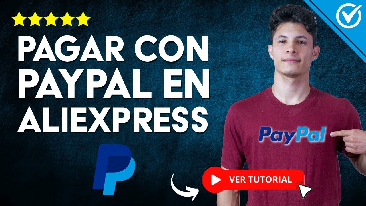 C&oacute;mo PAGAR con PAYPAL en ALIEXPRESS | 💳 Compra F&aacute;cil y con Protecci&oacute;n 💳
