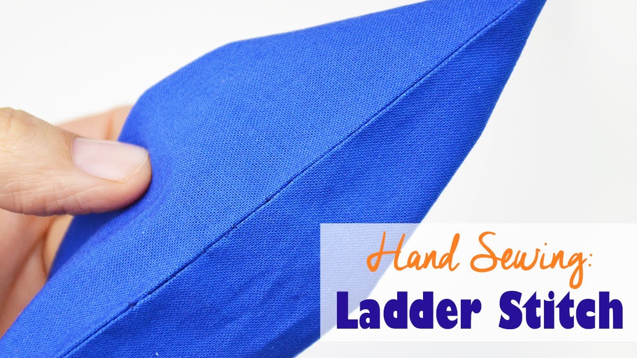 How to hand sew the ladder stitch