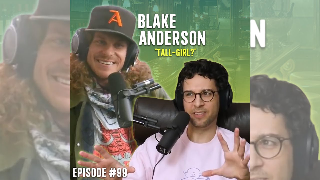 How Blake Anderson Hits On Tall Girls