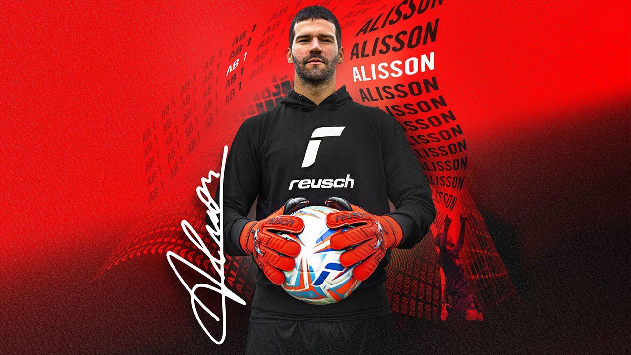 Alisson Becker joins Reusch