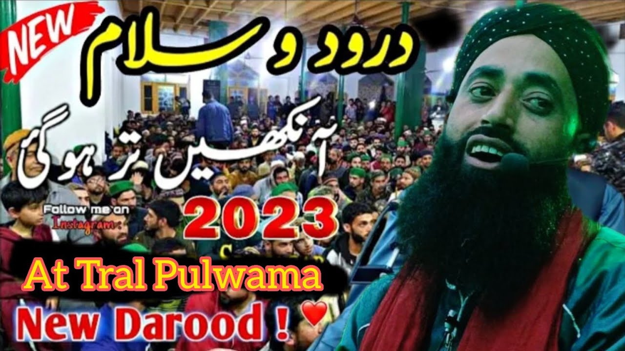 New Darood o Salam By Moulana Bilal Ah Kumar Sahab At Historical Khanka Faiz Panah Tral Rula Diya