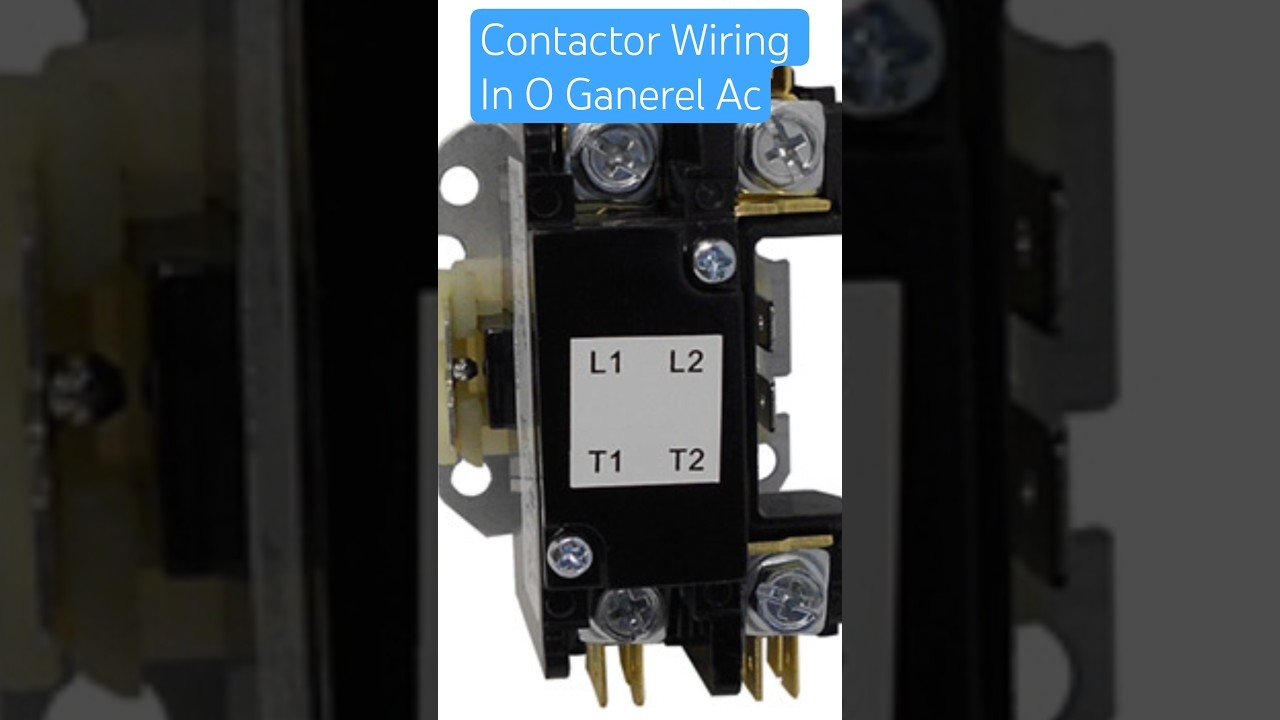 Contactor wiring O General  Split  Ac 