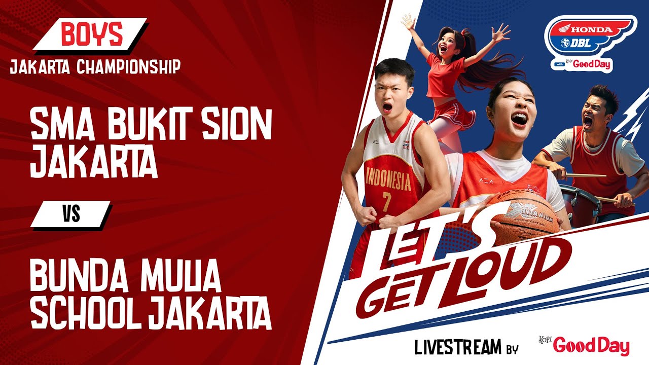 SMA BUKIT SION JAKARTA VS BUNDA MULIA SCHOOL JAKARTA