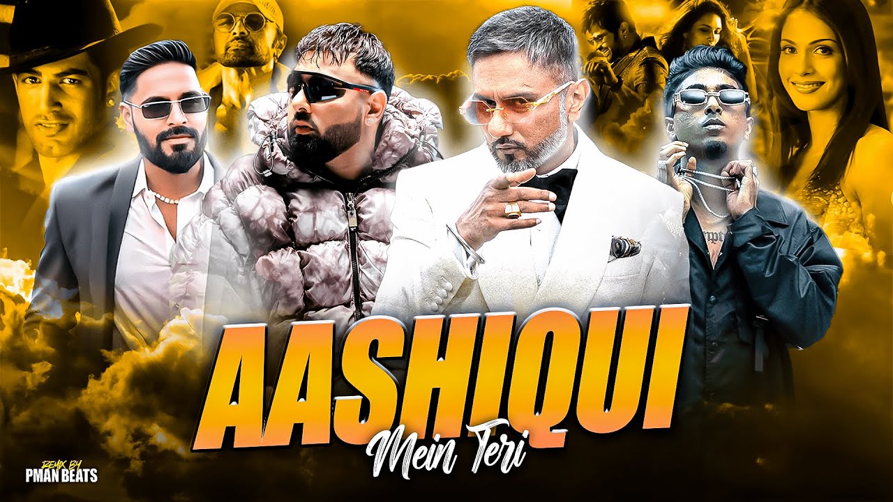 YO YO HONEY SINGH - AASHIQUI MEIN TERI (MUSIC VIDEO) FT. BADSHAH x EMIWAY BANTAI x MC STAN