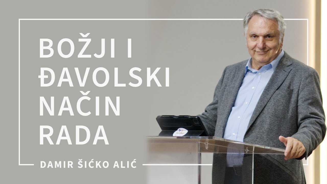 Božji i đavolski način rada | Damir Šićko Alić
