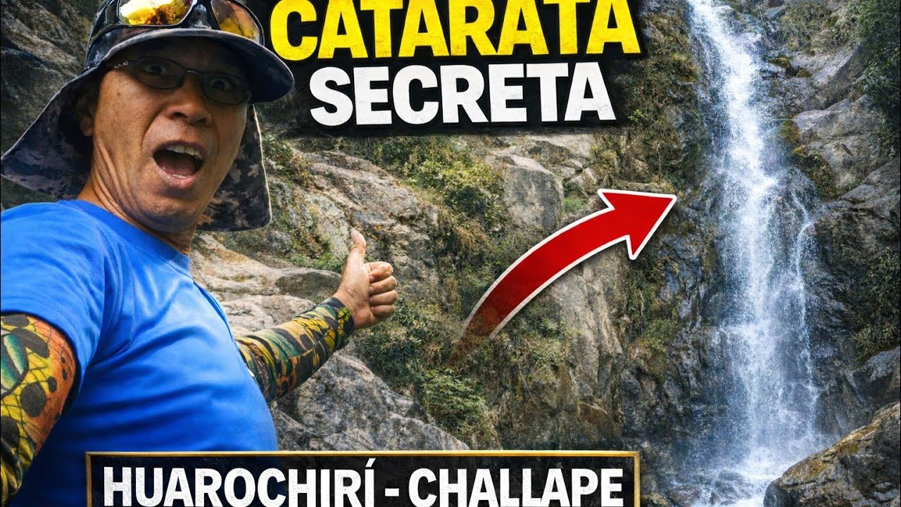 Catarata Challape lo que no te dijeron de Matucana Huarochiri