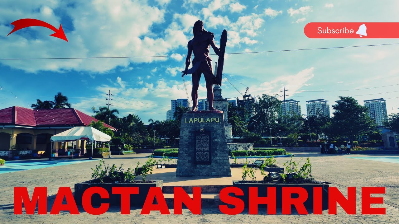 Mactan Shrine in Lapu-Lapu City, Cebu Philippines &ndash; 2026 Visit