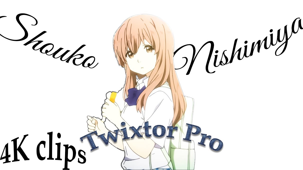 Shouko Nishimiya 4k Clip 😍/ Sahiba song🌸 / #4kanime #4kclips #clipforedit