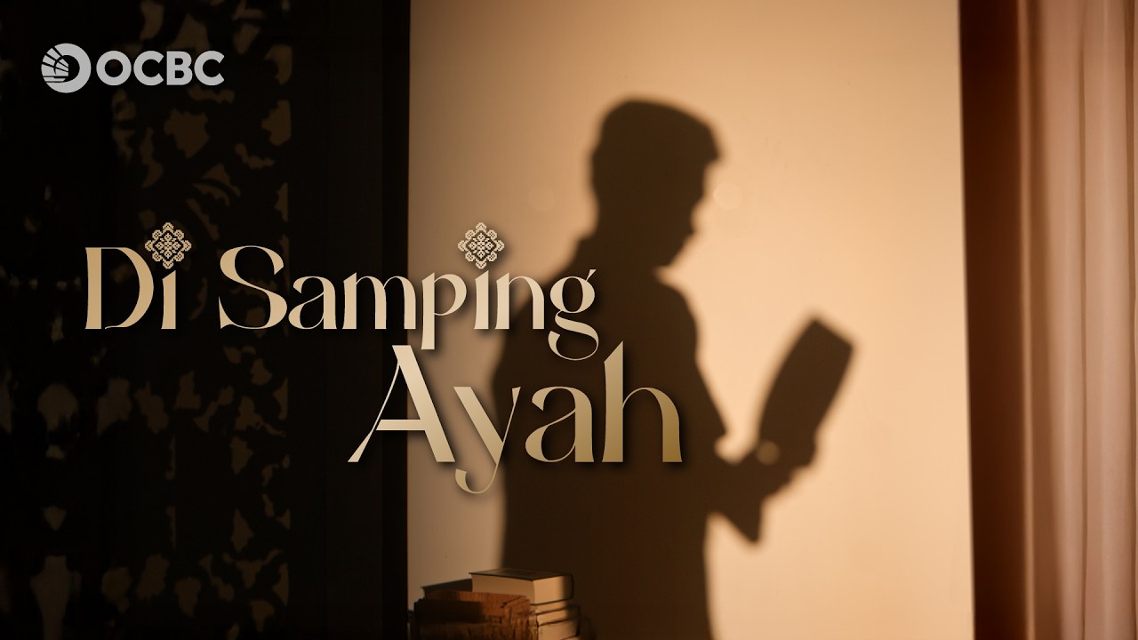 OCBC Raya Film 2026: Di Samping Ayah