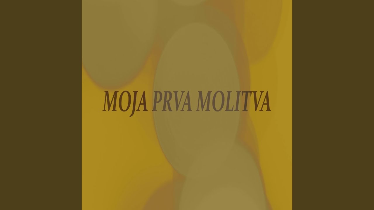 Moja Prva Molitva