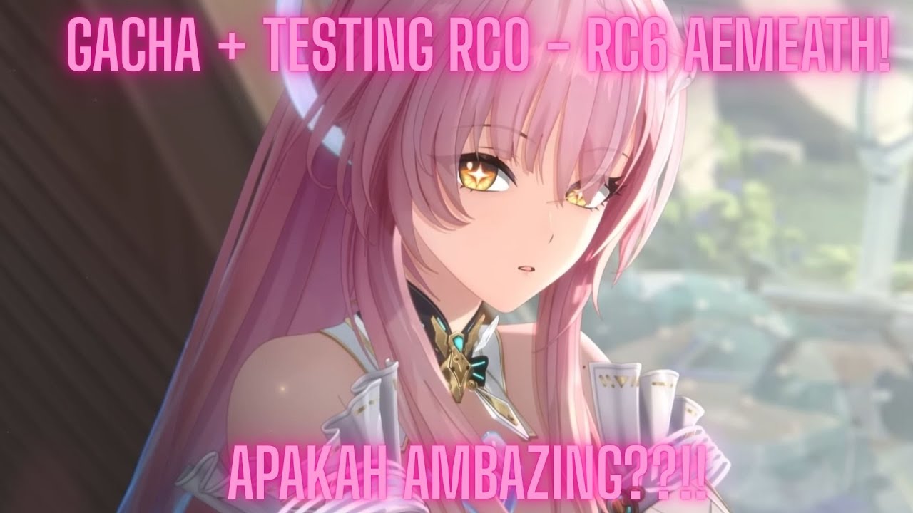 GACHA + TESTING RC0-RC6 AEMEATH BERSAMA CHINGATZ! LONGSTREAM PART 484!