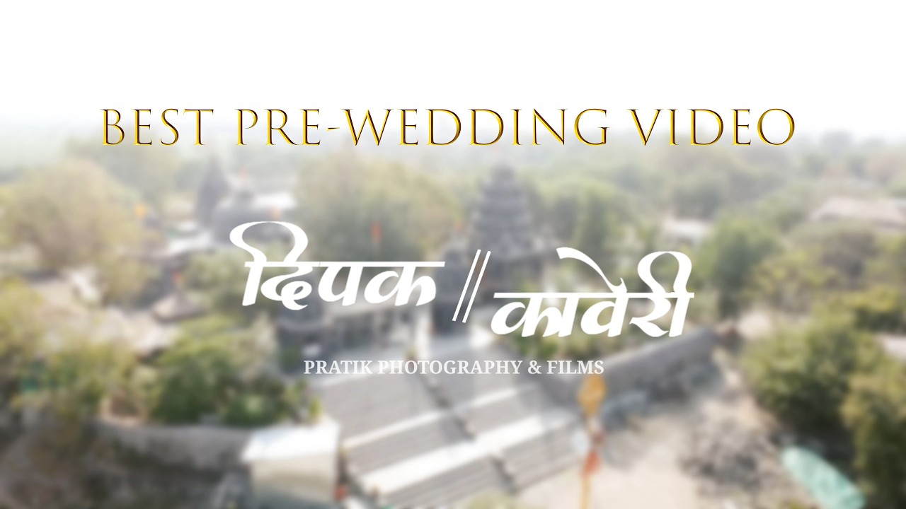 Dipak & Kaveri Pre Wedding Video At #kumbari #kopargaon