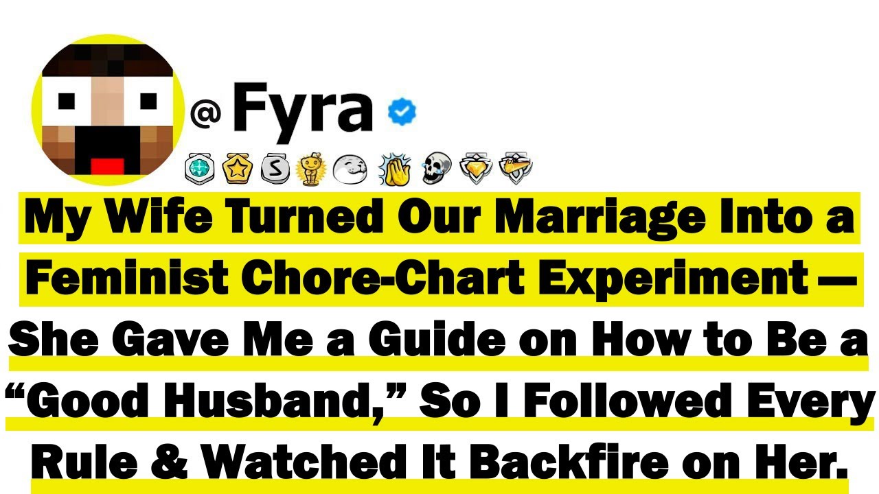 My Wife Turned Our Marriage Into a Feminist Chore-Chart Experiment—She Gave Me a Guide on How to Be