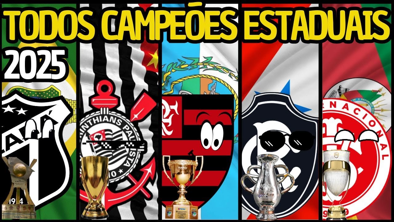 🏆TODOS CAMPEÕES ESTADUAIS 2025