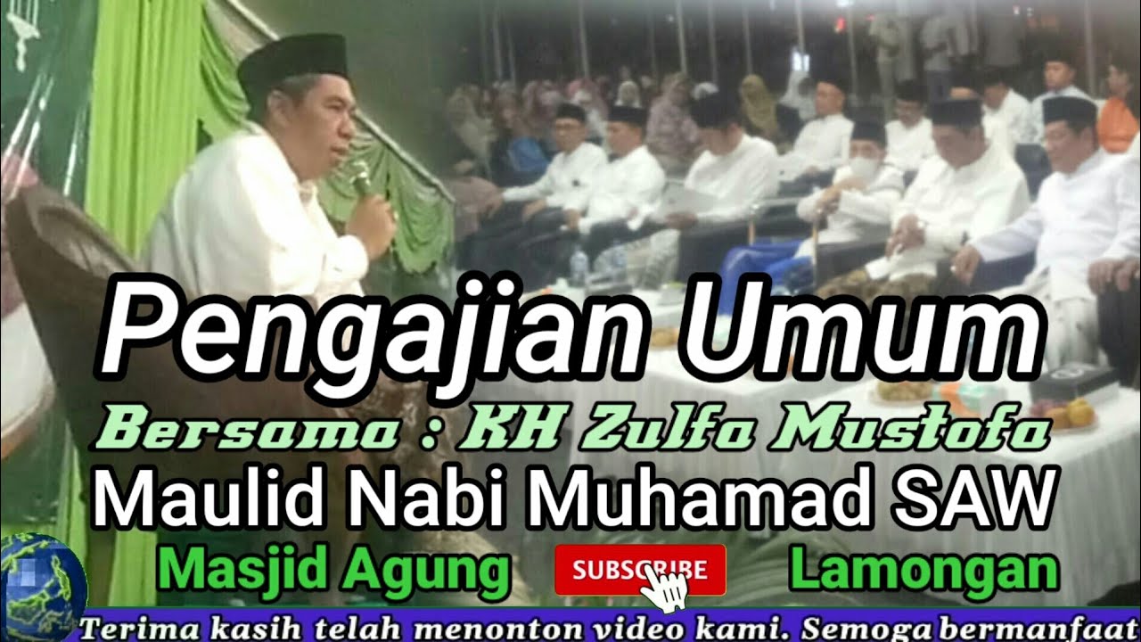 Pengajian Umum-KH Zulfa Mustofa !! Maulid Nabi Muhamad SAW @wong santun sejuk
